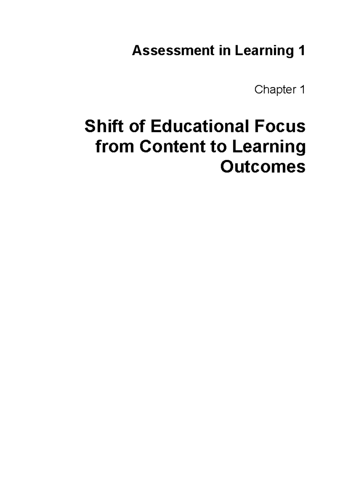 Shift of Educational Focus from Content to Learning Outcomes ...