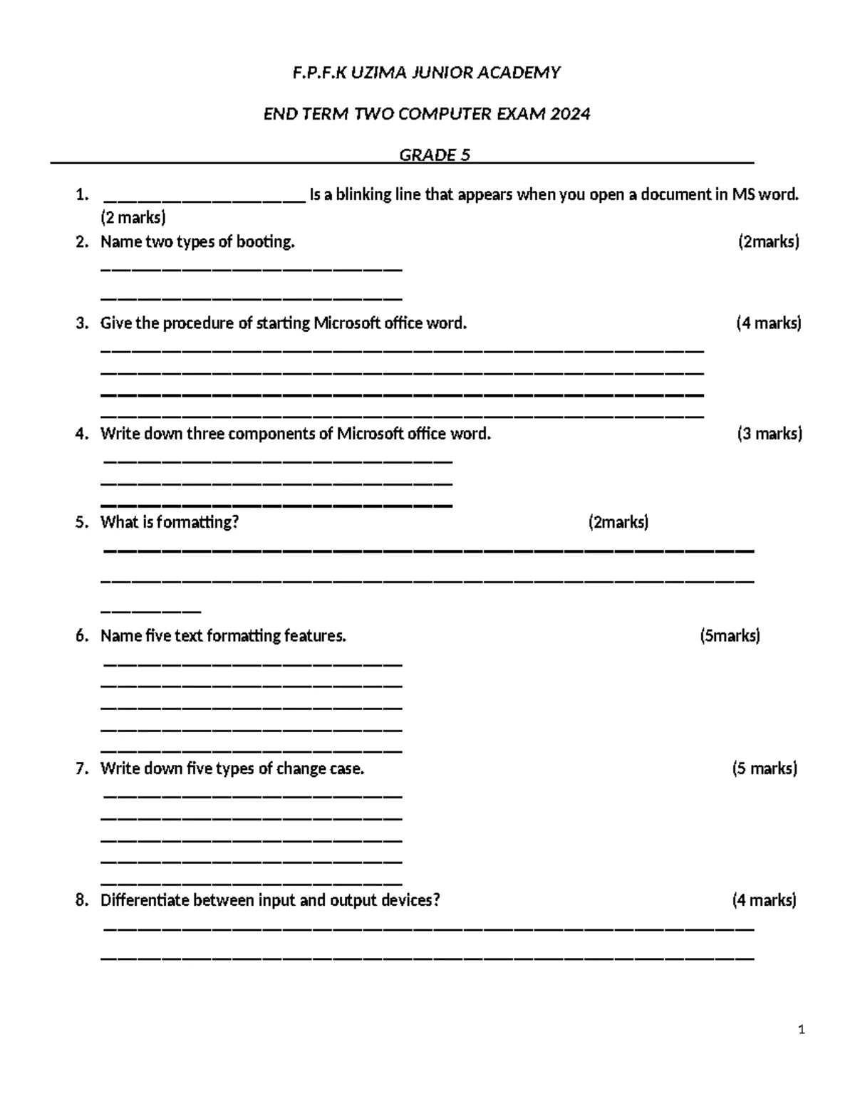 F.P.F.K UZIMA JUNIOR ACADEMY GRADE 1 COMPUTER EXAM 2024 - Studocu