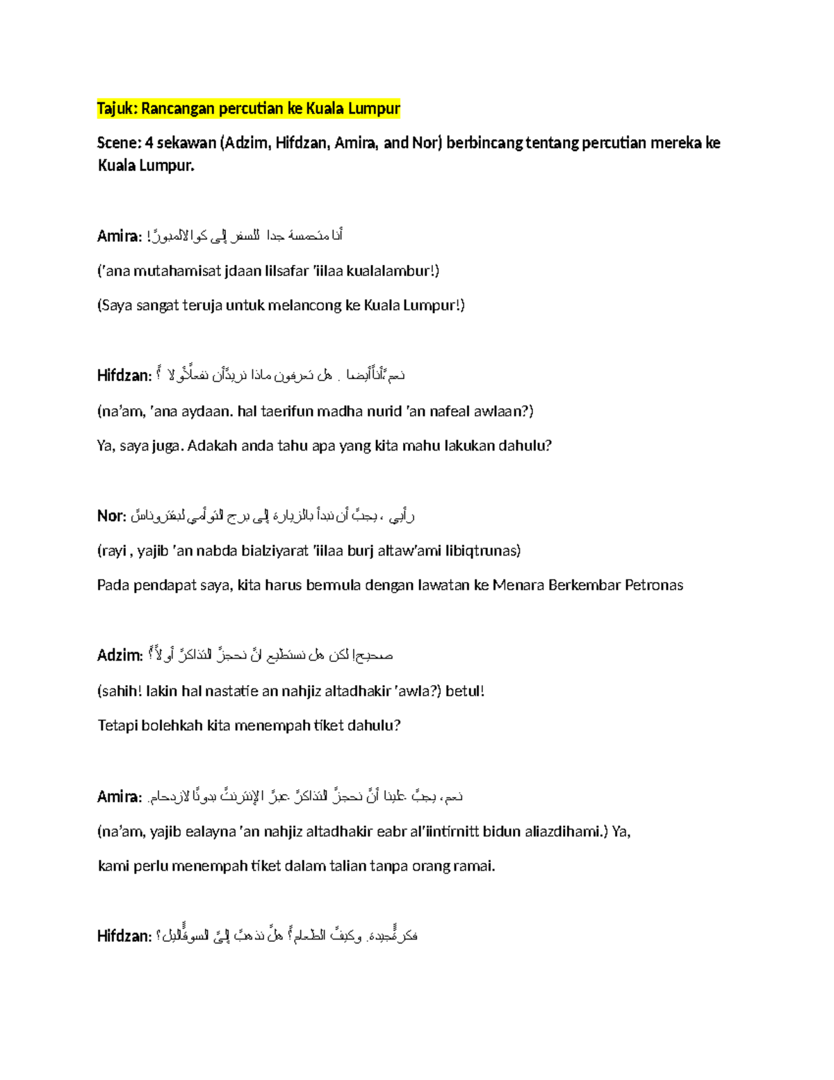TAC451 roleplay script final - Tajuk: Rancangan percutian ke Kuala ...