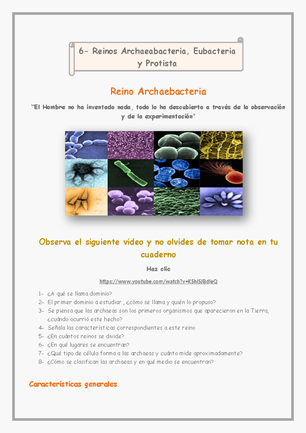 6- Reinos Archaebacteria, Eubacteria y Protista: Estudio Completo - Studocu