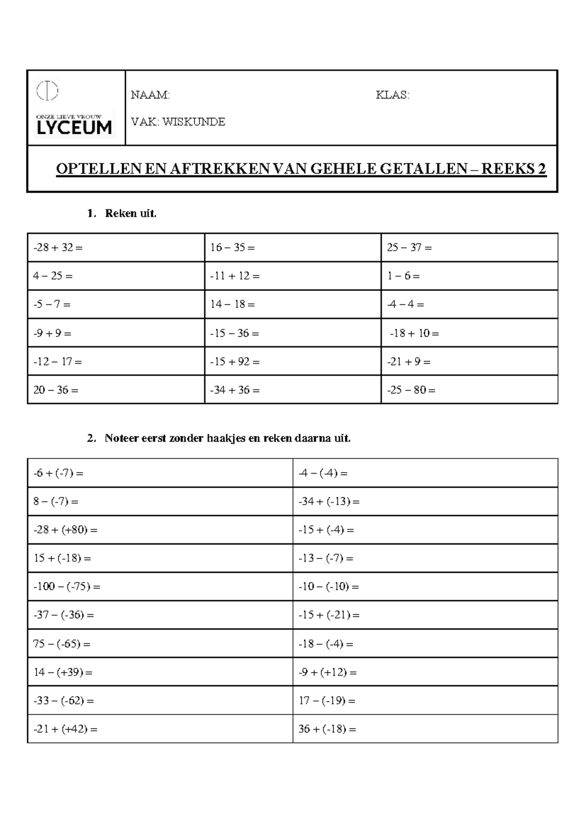 G4 - R05 Optellen en aftrekken van gehele getallen - Reeks 2 - NAAM ...