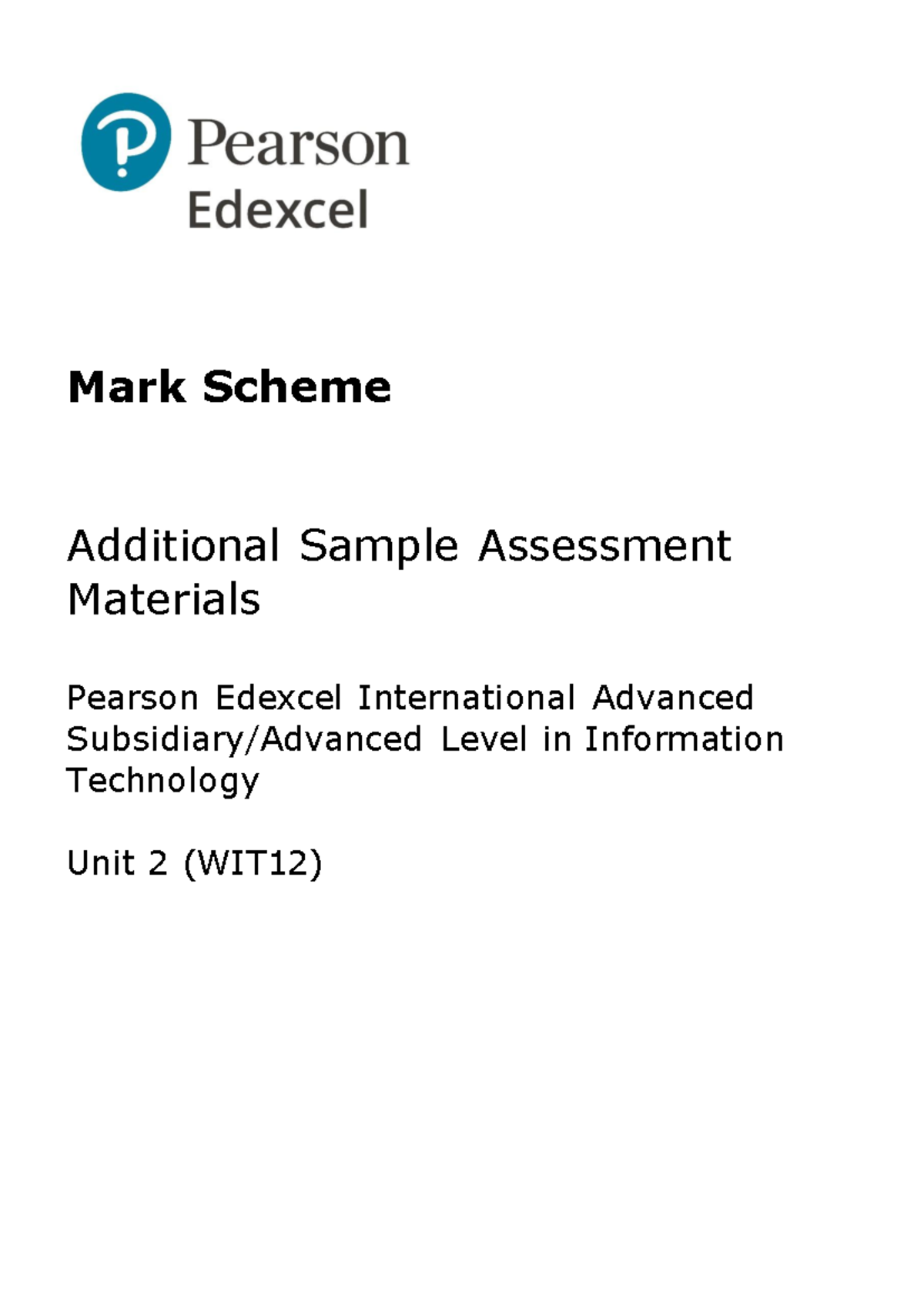 IAL - IT - WIT12 - Additional Sample Assessment Mark Scheme - Studocu