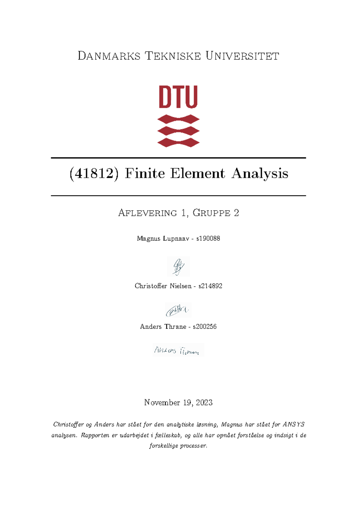 Finite Element Analysis Report 1 (41812) - Group 2 - Studocu