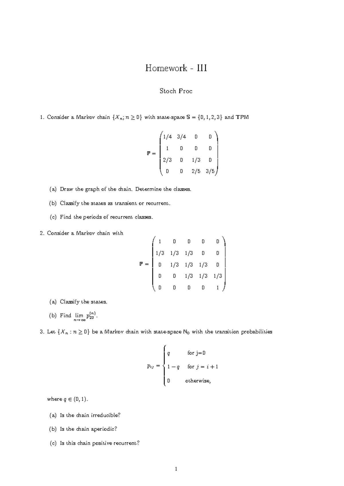 Homework III: Stochastic Processes - Markov Chains Analysis - Studocu