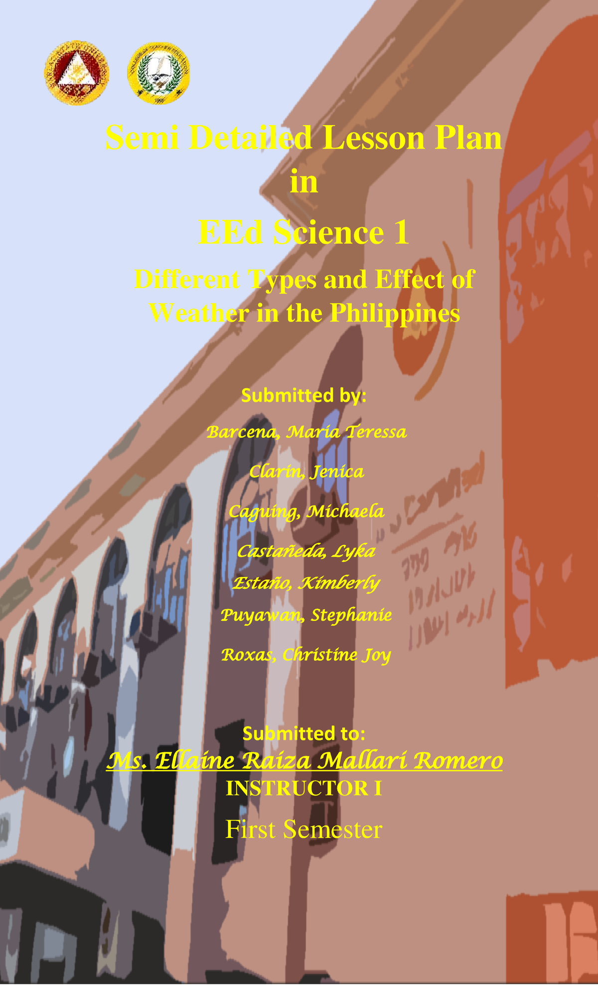 Final Semi-Detailed Lesson Plan: Weather Effects in EEd Science 1 - Studocu