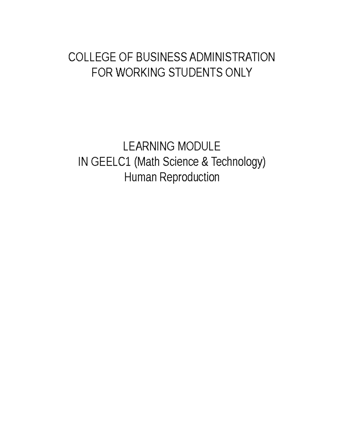 Geelc 1- Human- Reproduction - COLLEGE OF BUSINESS ADMINISTRATION FOR ...