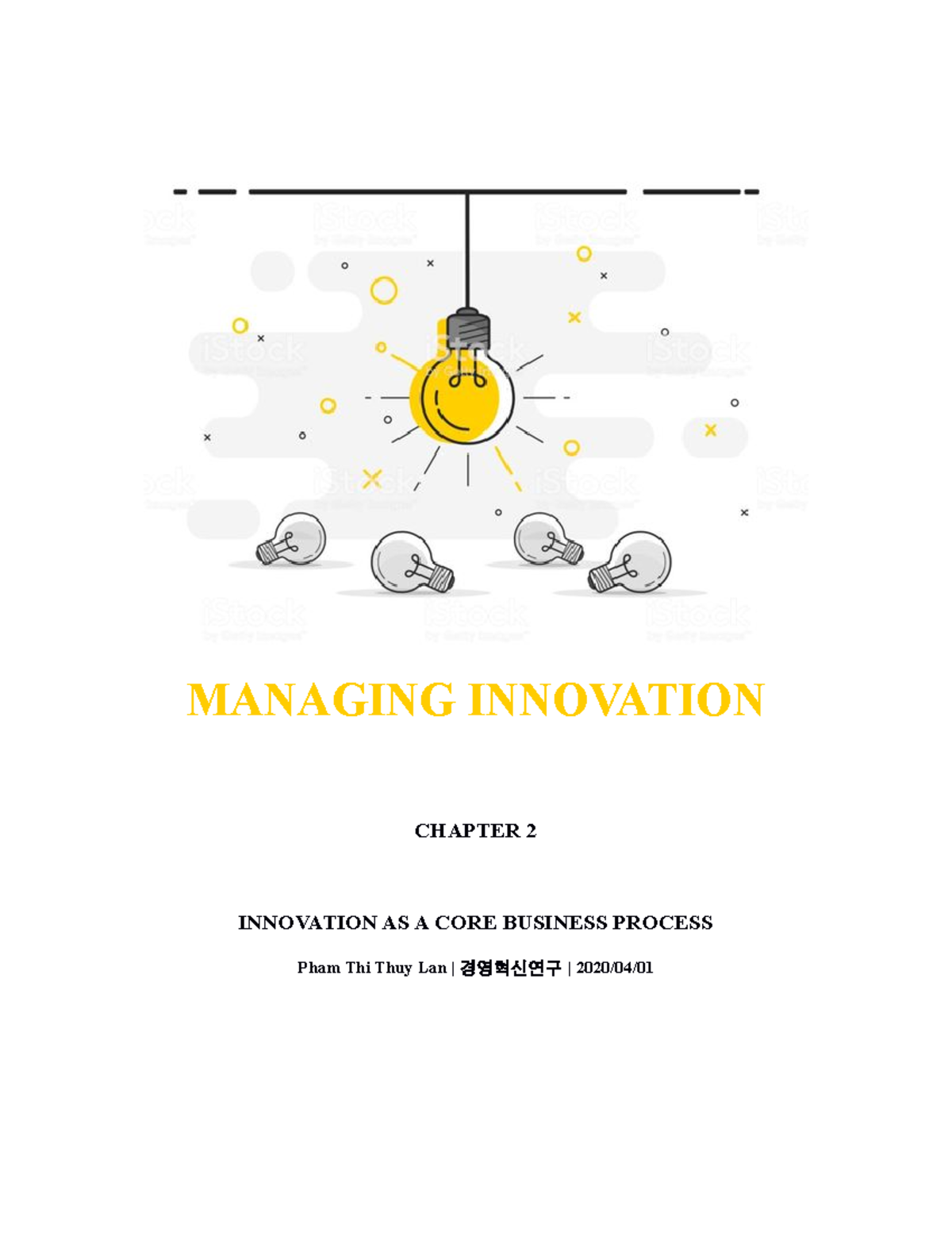 Chapter 2 - Innovation as a Core Business Process in Management - Studocu