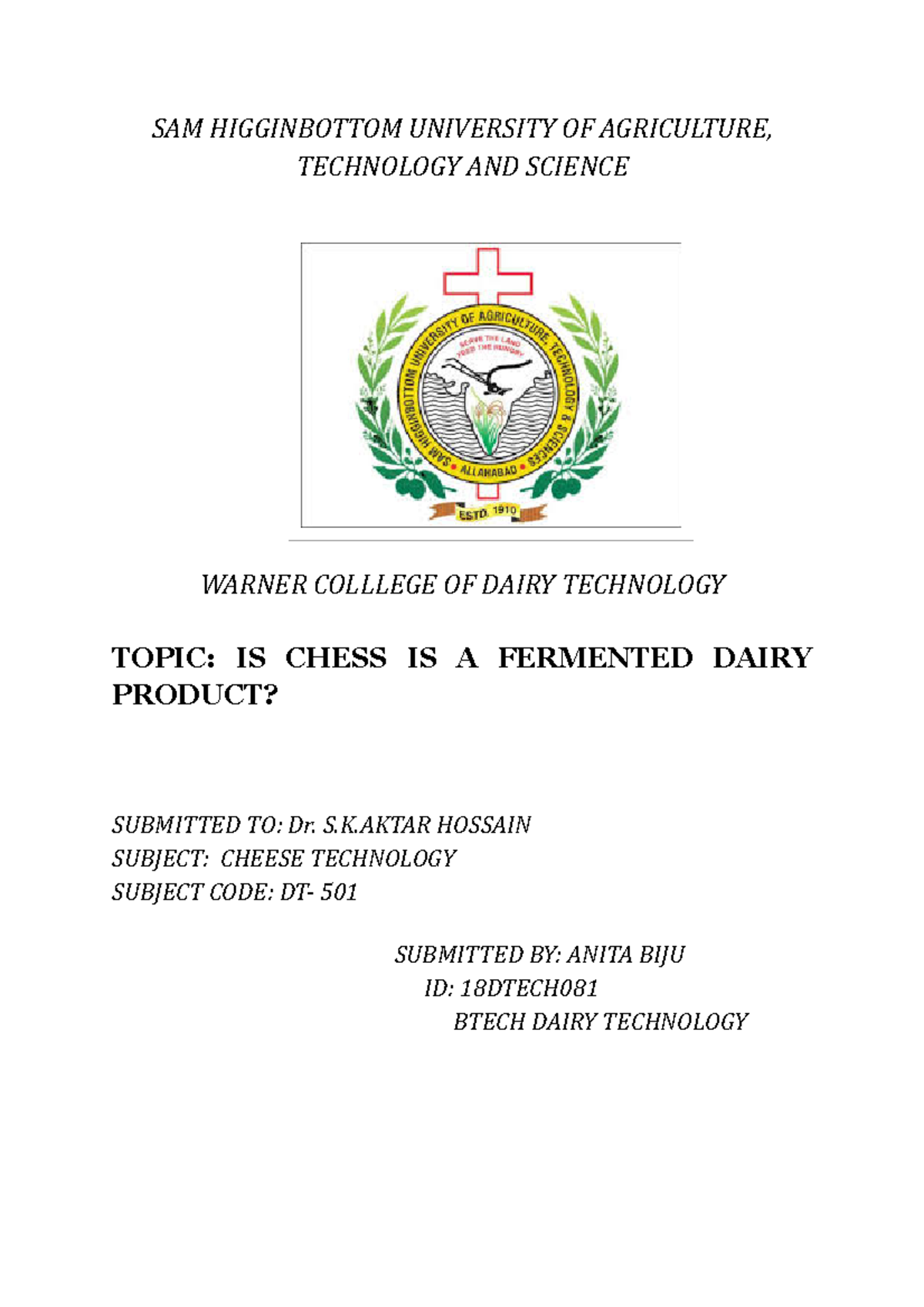 Cheese technology - SAM HIGGINBOTTOM UNIVERSITY OF AGRICULTURE ...