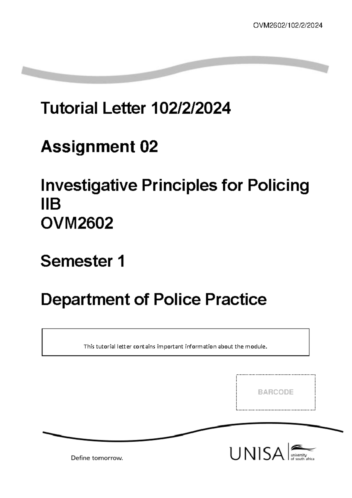 OVM2602 Assignment 02: Investigative Principles for Policing IIB - Studocu