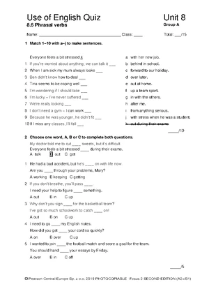 Focus 2 2ed Uo E Quiz Unit 8: Phrasal Verbs Group B - Studocu