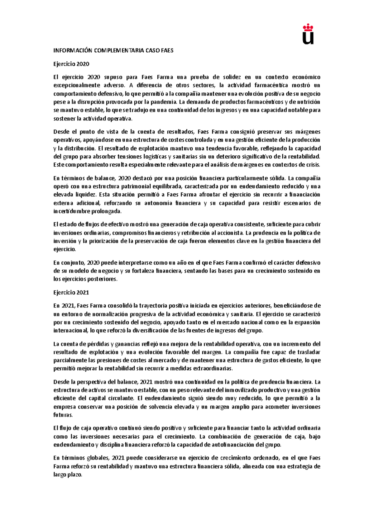 INFORMACIÓN COMPLEMENTARIA FAES Ejercicio 2020-2021 - Studocu