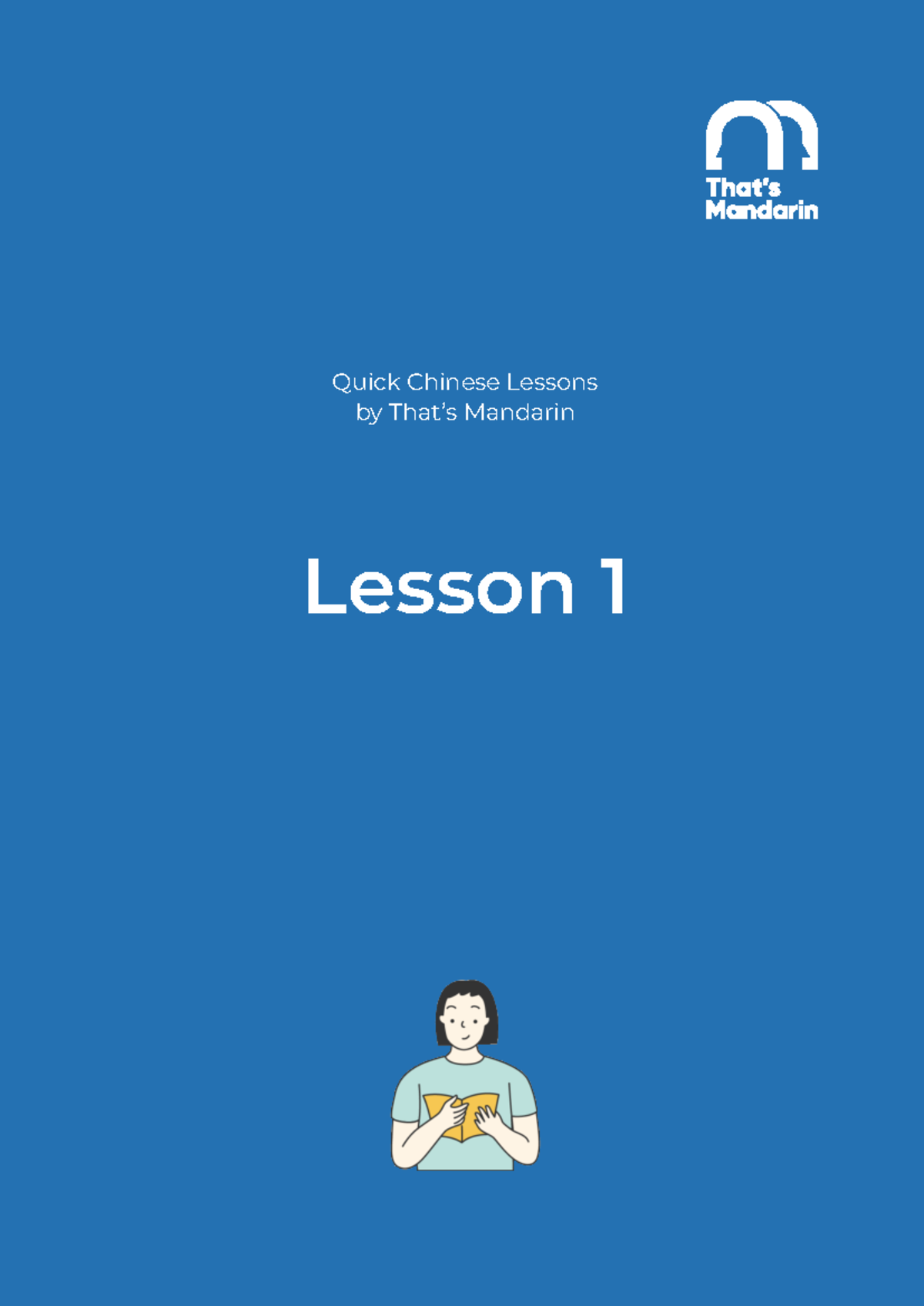 Lesson 1: Quick Chinese Lessons - Intro to 是 (shì) and 非常 (fēicháng ...