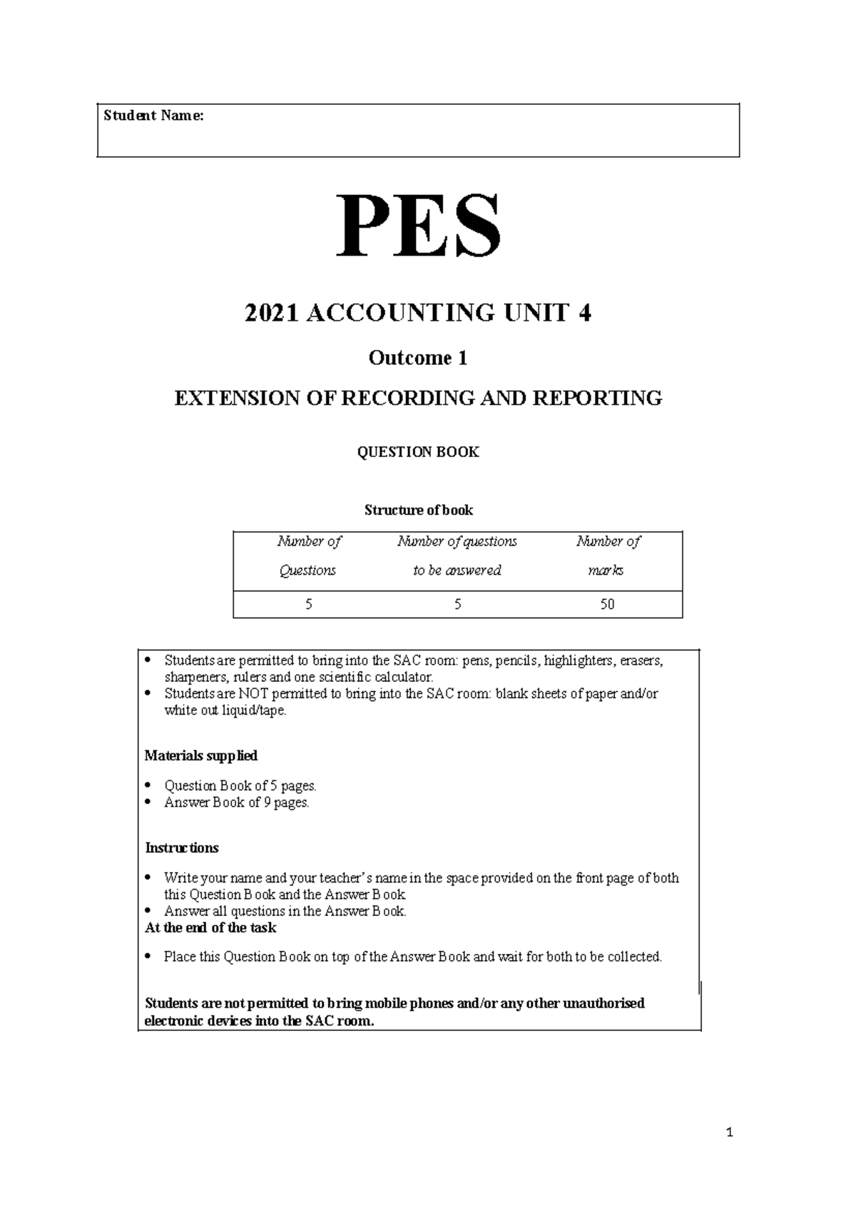 2021 PES ACC UNIT 4 Outcome 1 Recording & Reporting Ques Book - Studocu