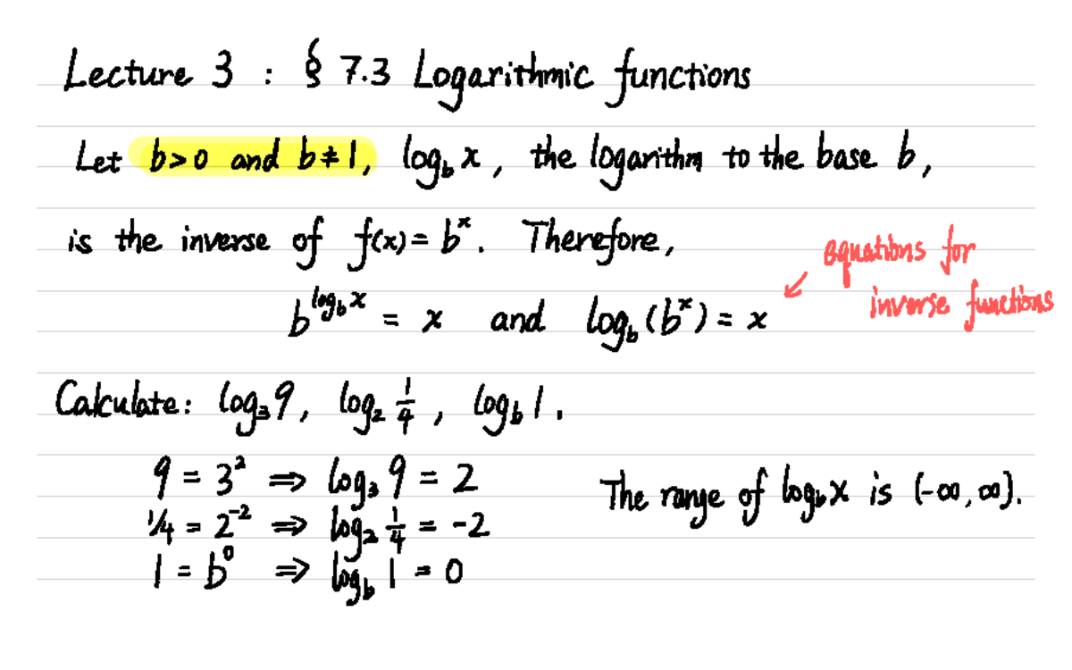 Lecture 3 7.3 Logarithmic functions - Lecture 3 : $ 7. 3 Logarithmic ...