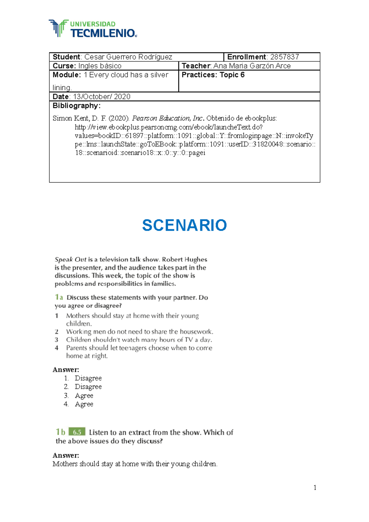 Homework 6 - Ingles básico - Tarea 6 - Modulo 1 Respuestas - Studocu