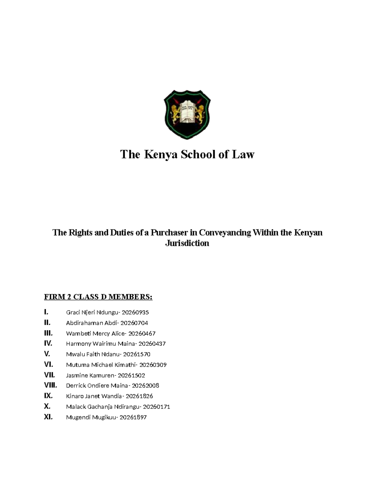 FIRM 2 CLASS D: Rights & Duties of Purchasers in Kenyan Conveyancing ...