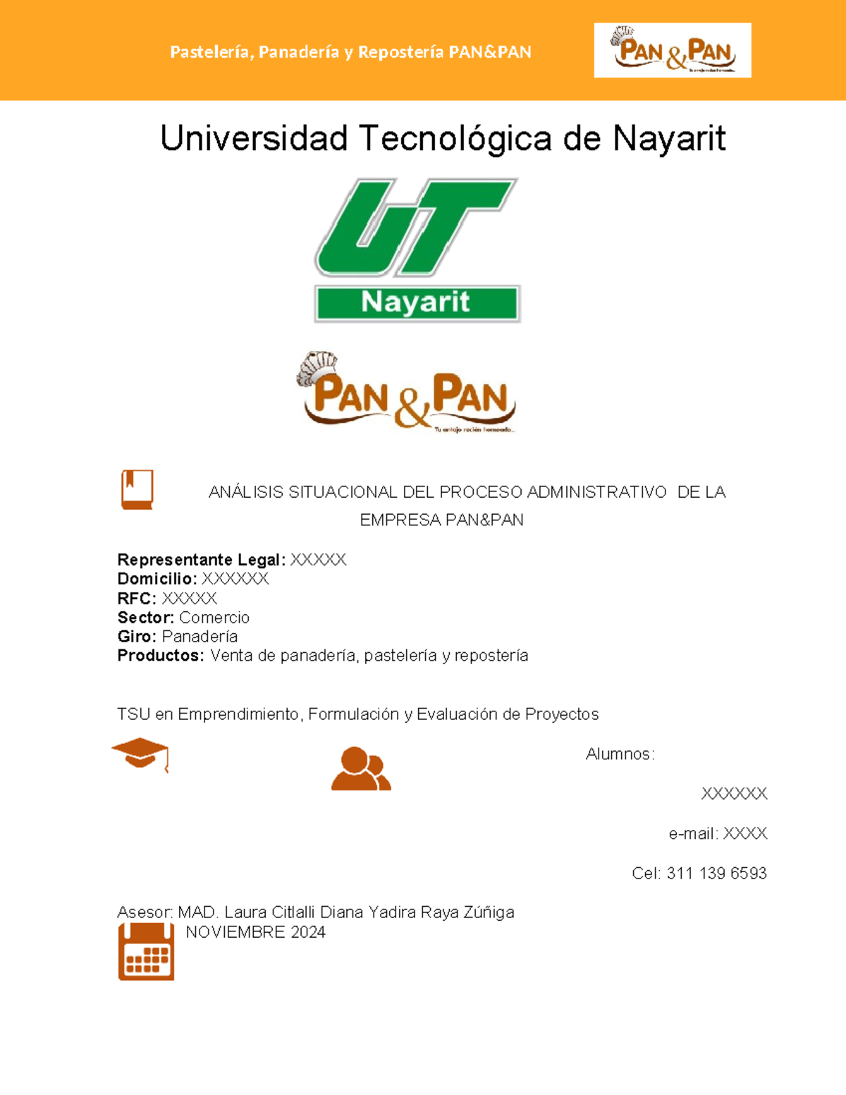 Raya&Raya PAN&PAN Ejemplo 2024-2 - Universidad Tecnológica de Nayarit ...