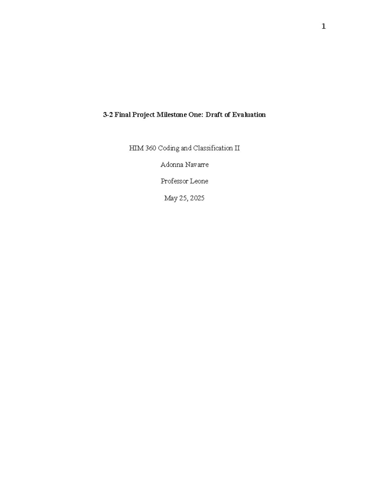 HIM 360 Final Project Milestone 1: Evaluation Draft Analysis - Studocu