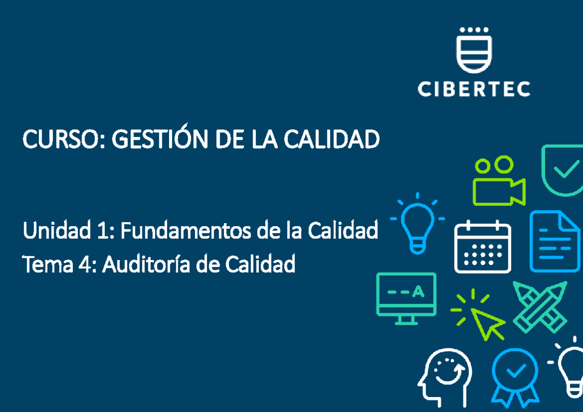 Auditoría de Calidad: Unidad 01, Tema 04 (SP0607) 2024 - Document Preview