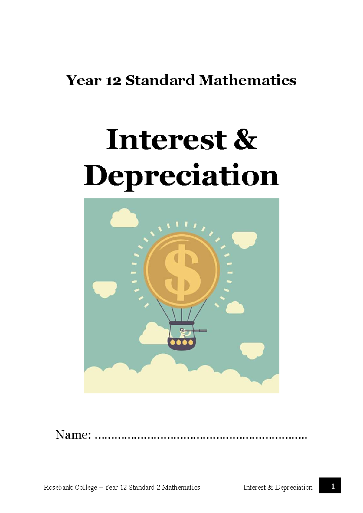 Year 12 Standard 2 Mathematics: Interest & Depreciation Notes - Studocu