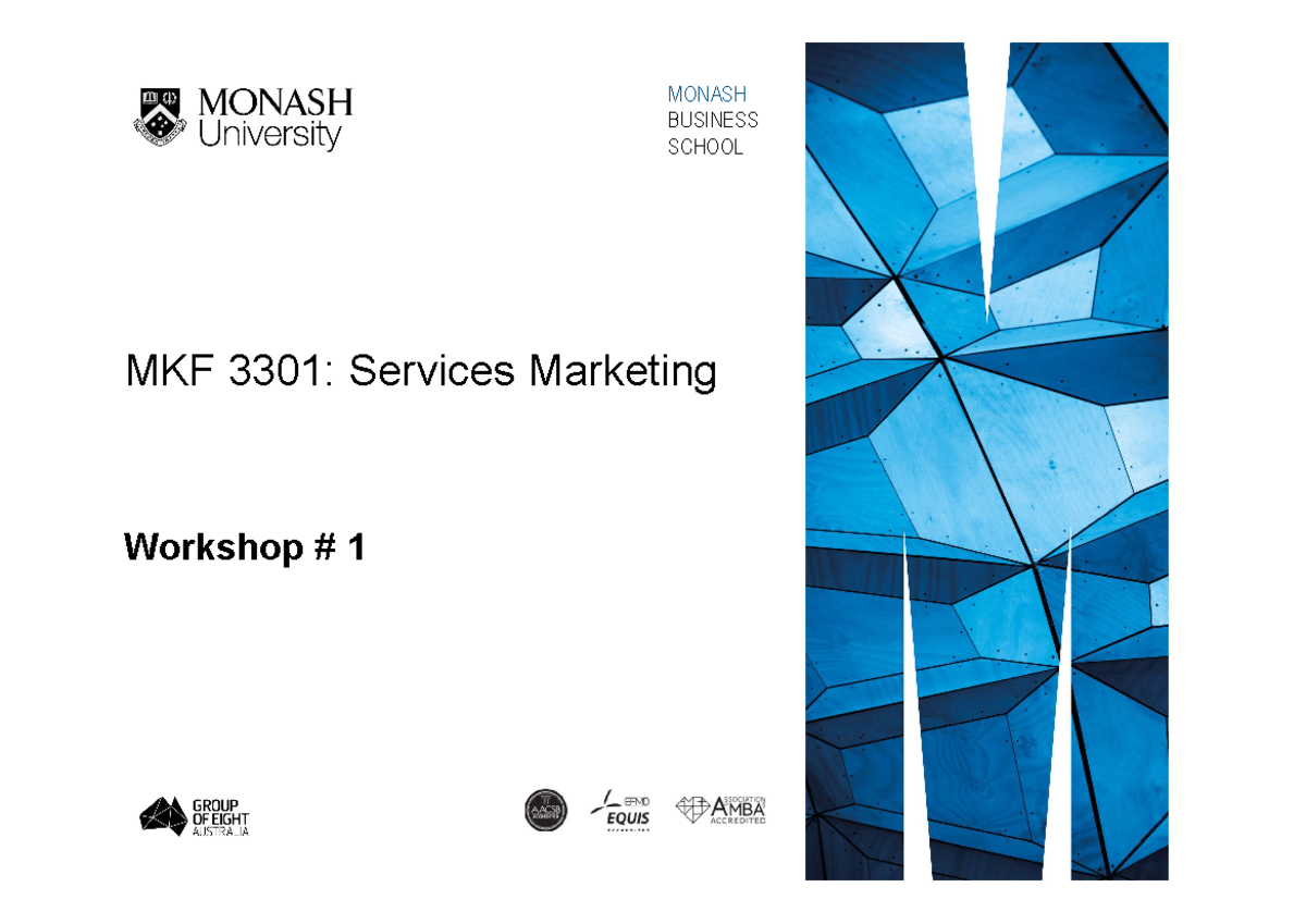 Introduction to Services Marketing - MONASH BUSINESS SCHOOL MKF 3301 ...