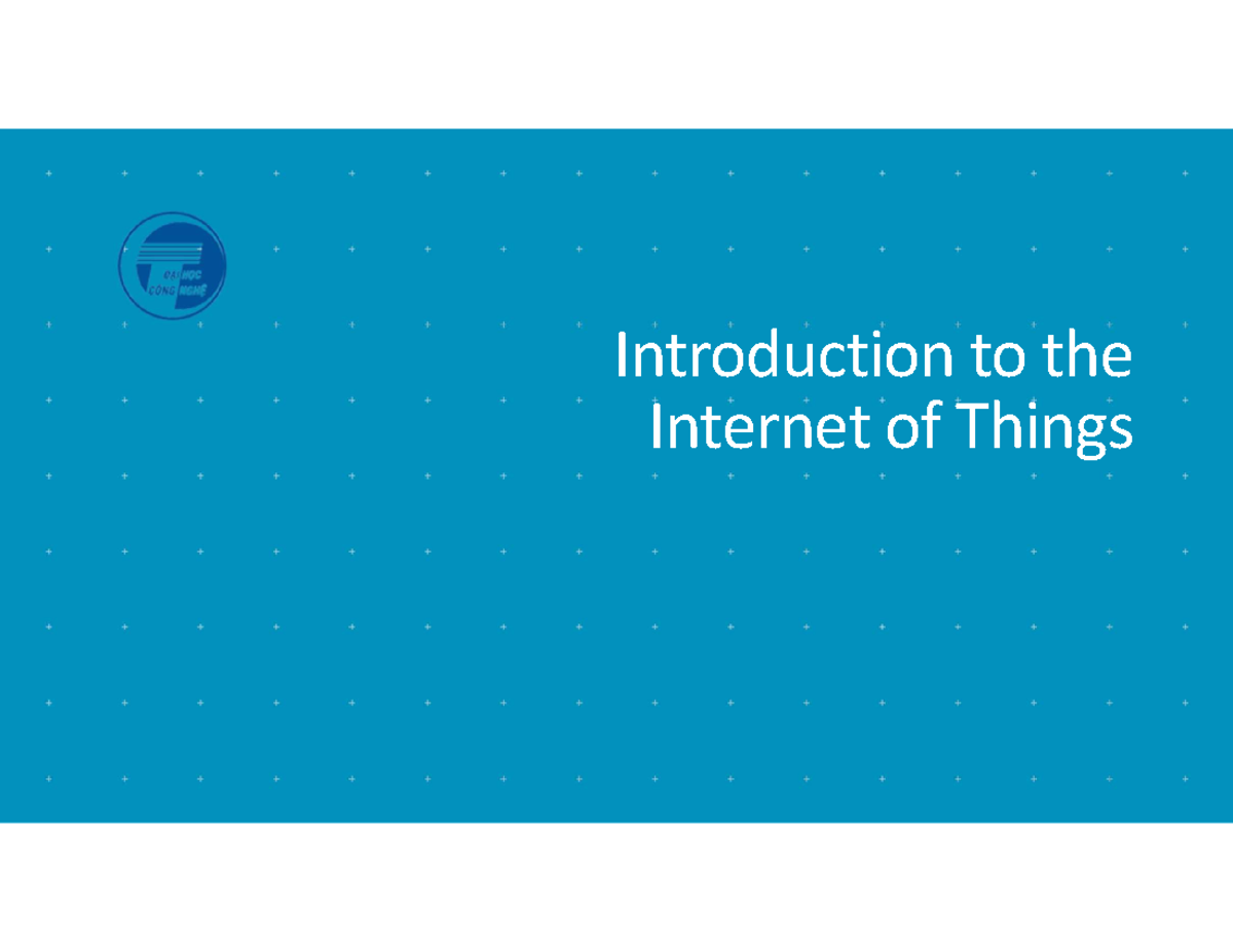 Lecture 01: Introduction to the Internet of Things Syllabus - Studocu