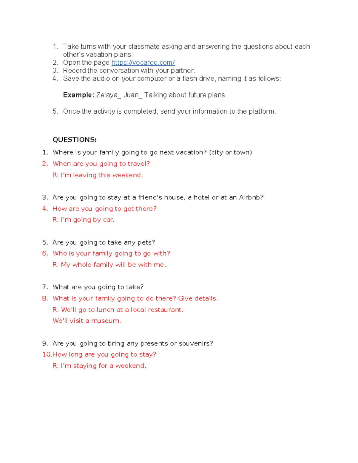 Talking about future plans - 1. Take turns with your classmate asking ...