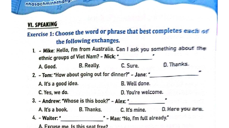 V1. Speaking Exercise & Dialogue Completion - Đại Lợi 8 Unit 4 - Studocu