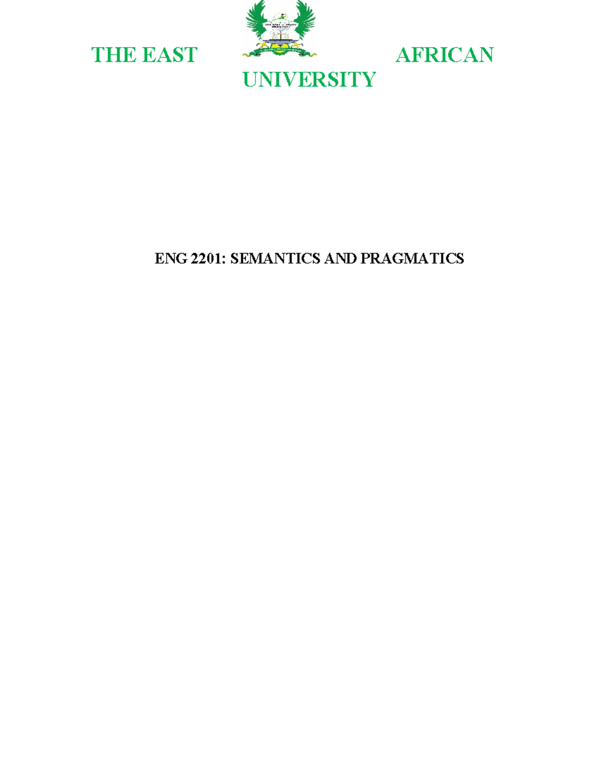 ENG 2201: Final Exam Notes on Semantics and Pragmatics Concepts - Studocu