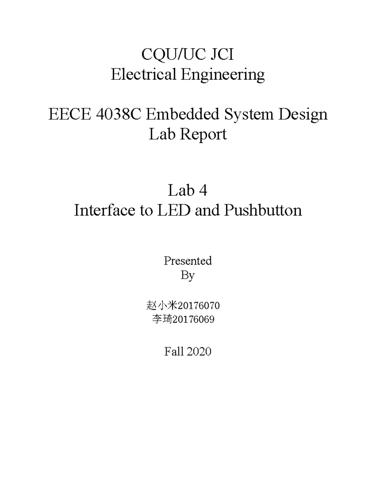 Lab 4 EECE 4038C: Digital 7 Segment Display Design Report - Studocu