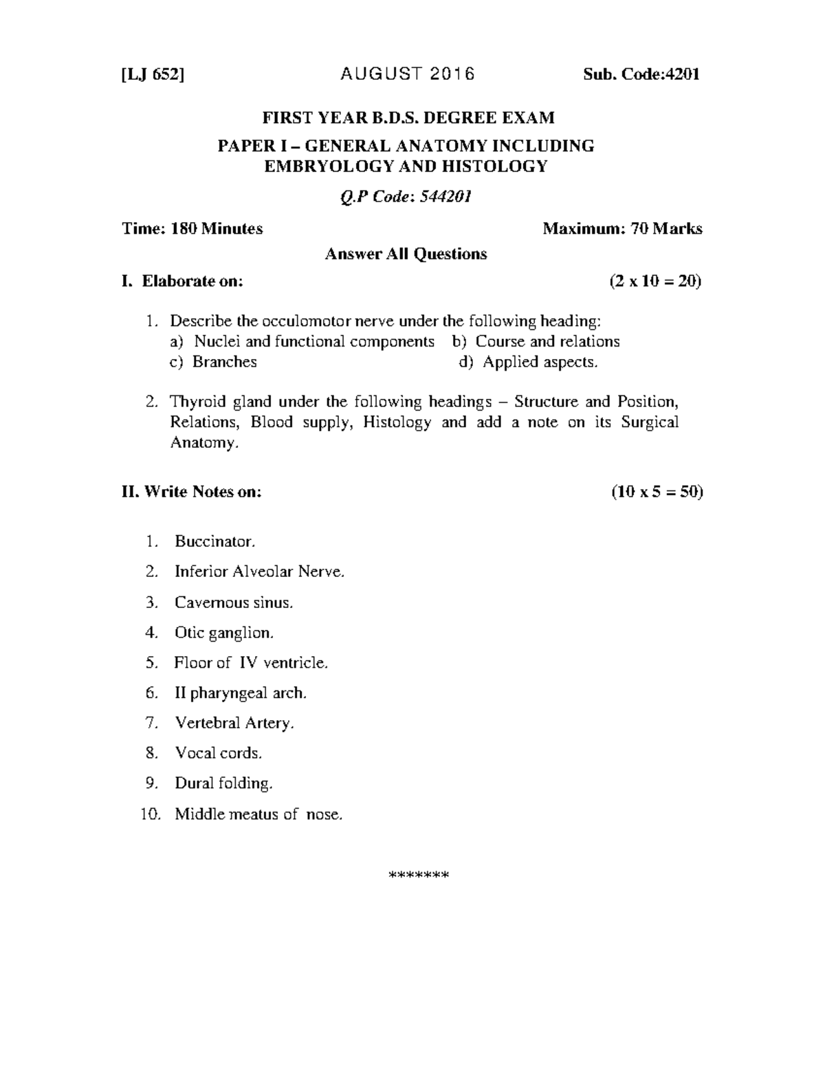 BDS 1st Year Exam Paper I: General Anatomy, Embryology & Histology (Sub ...