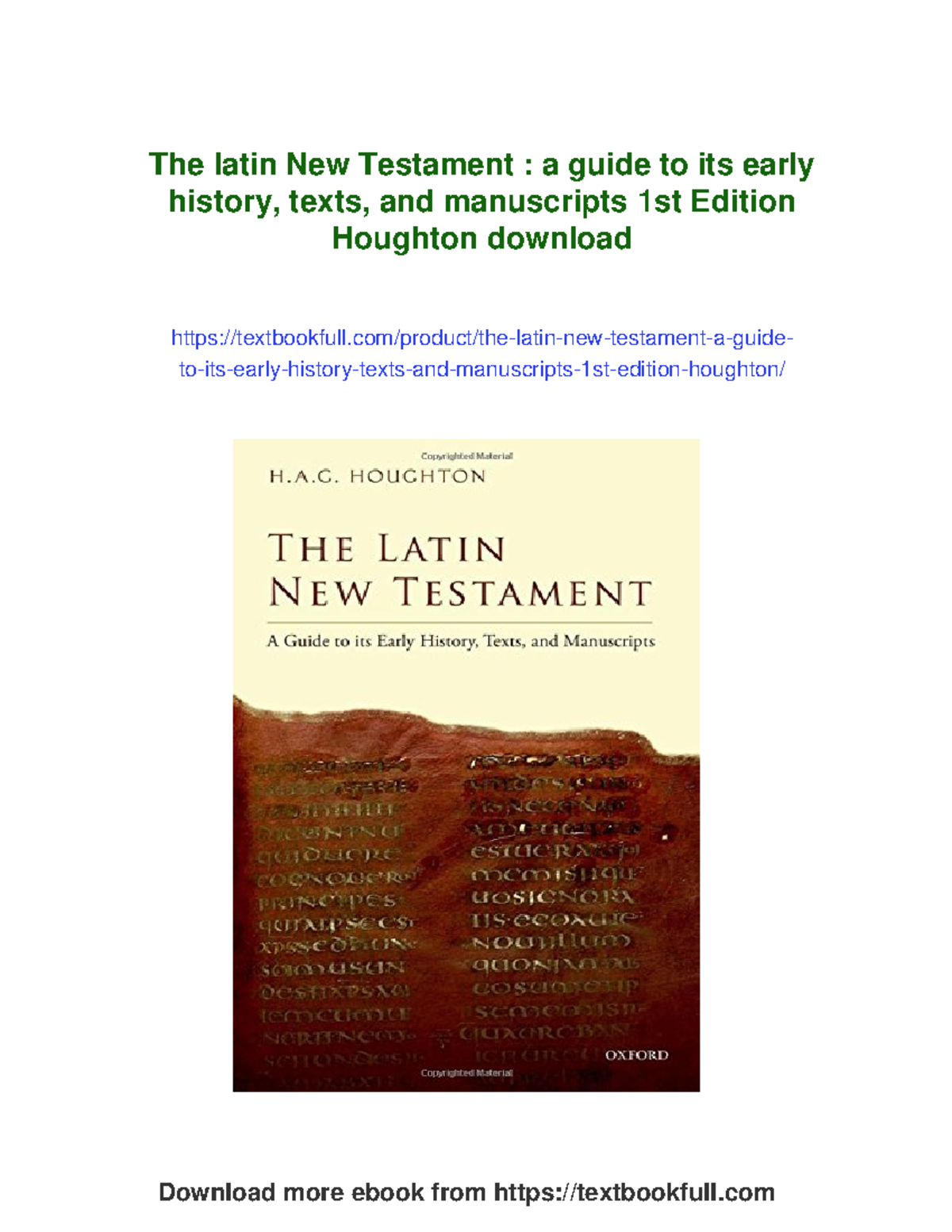 The Latin New Testament: Early History, Texts, and Manuscripts Guide ...