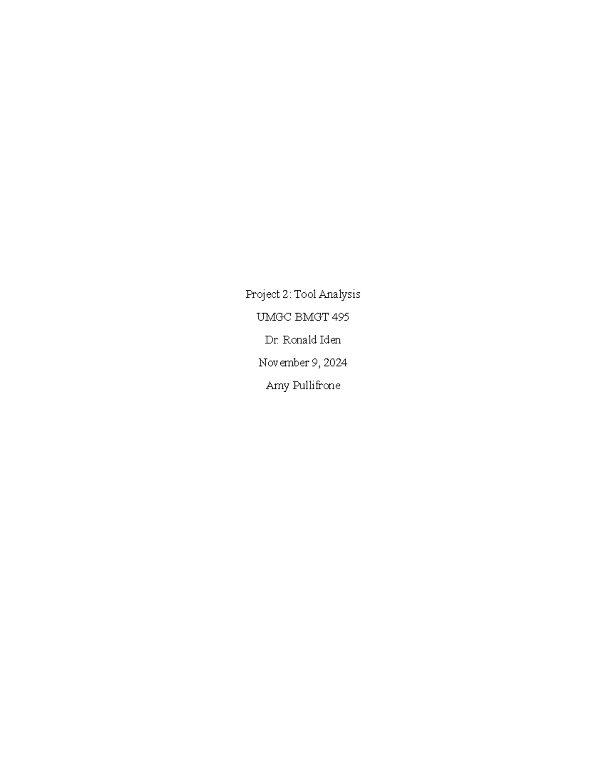 UMGC BMGT 495: Project 2 - Tool Analysis and Industry Evaluation - Studocu