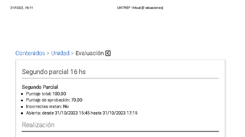 16:11 UNTREF Virtual Segundo Parcial Evaluación y Respuestas - Studocu