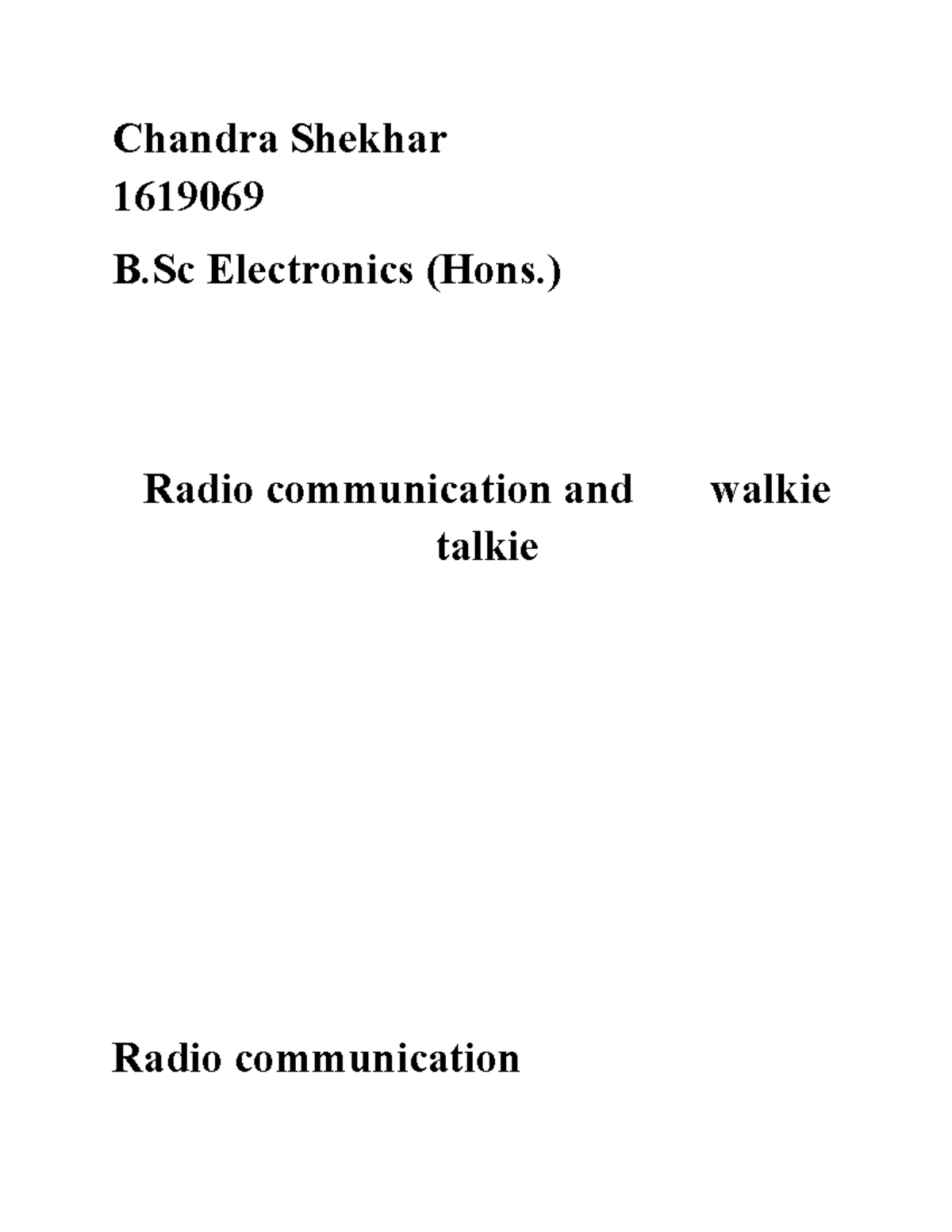 B.Sc Electronics (Hons.) 1619069: Walkie Talkie Communication Overview ...