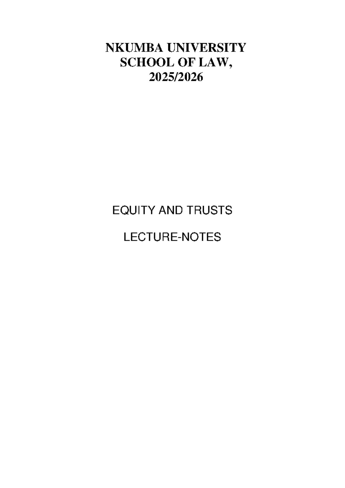 Law of Equity and Trusts Notes - NKU 2023 - Studocu