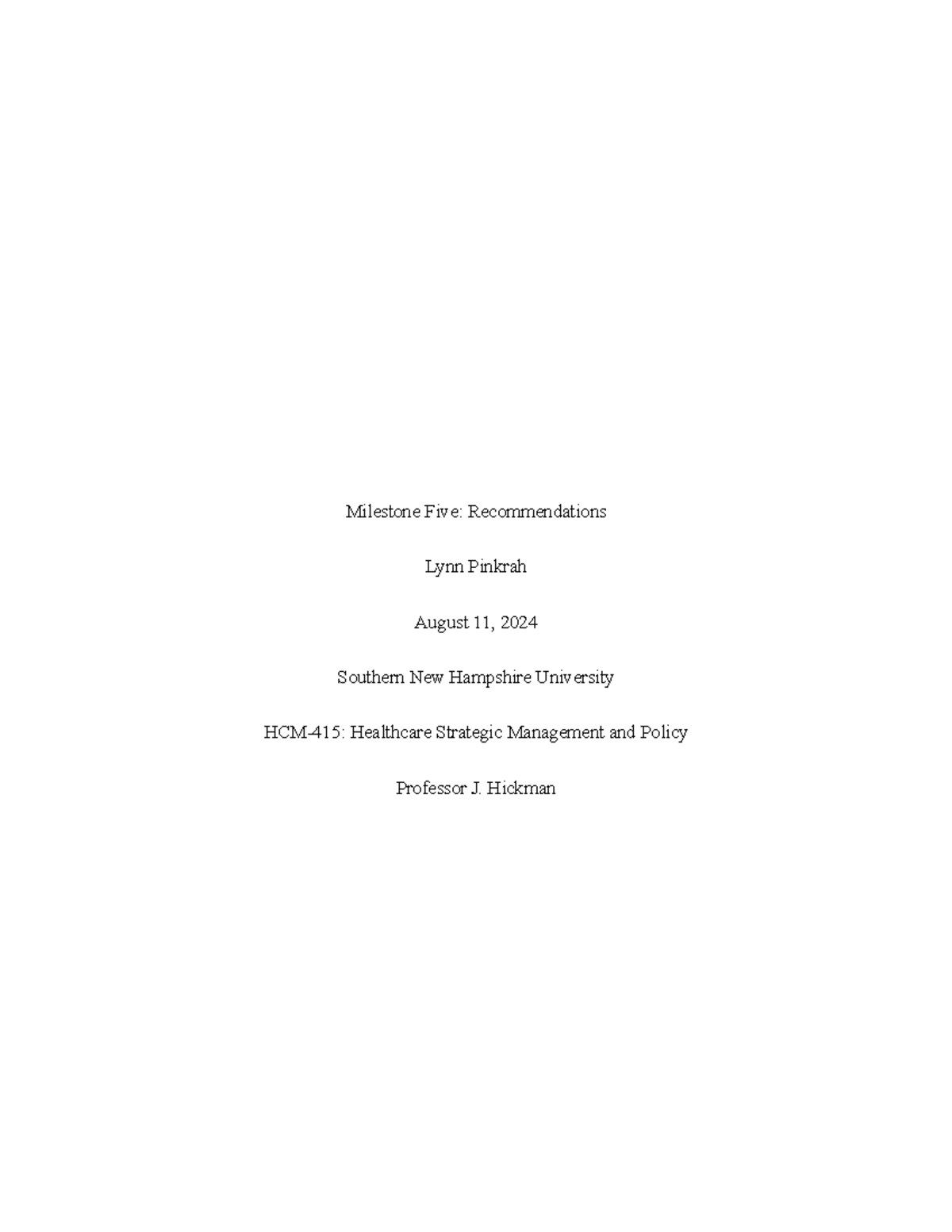HCM-415 Milestone Five: Strategic Recommendations for Huntington ...