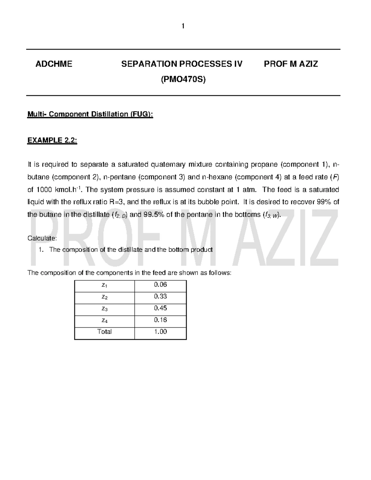 PMO470S - Multi-Component Distillation Example 1 Analysis - 2023 - Studocu