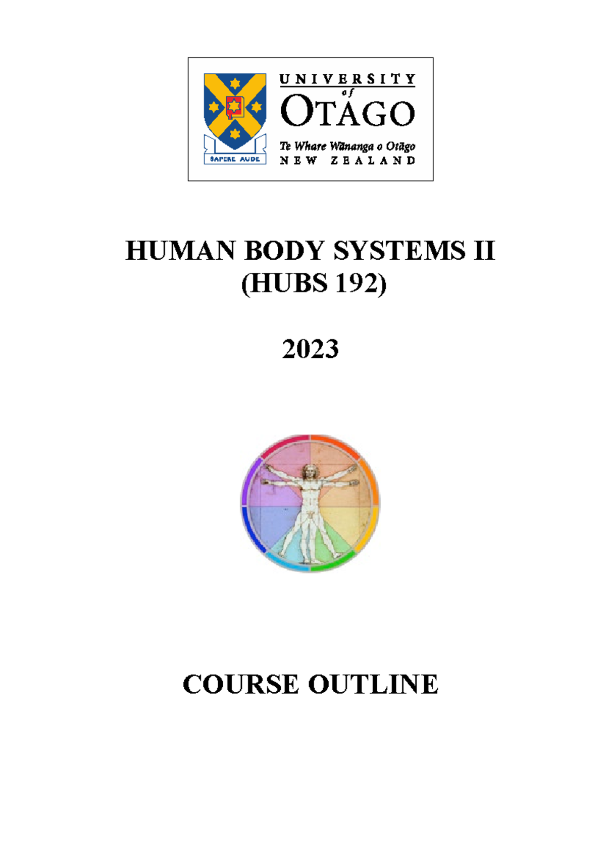 HUBS 192 Course Outline for Human Body Systems II - 2023 - Studocu