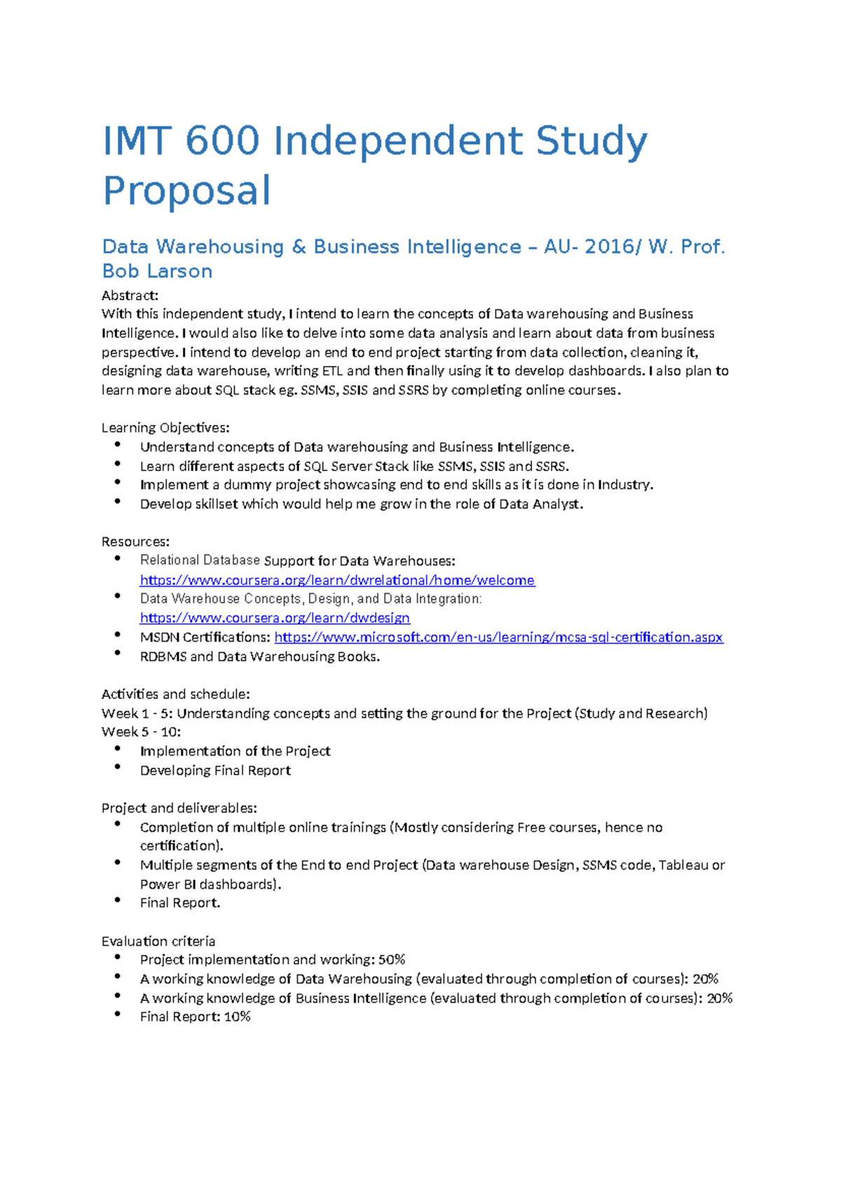 IMT 600 Independent Study Proposal: Data Warehousing & BI Project - Studocu