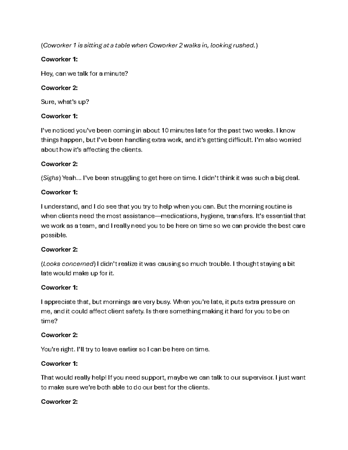 Role play for psw - notes - (Coworker 1 is sitting at a table when ...
