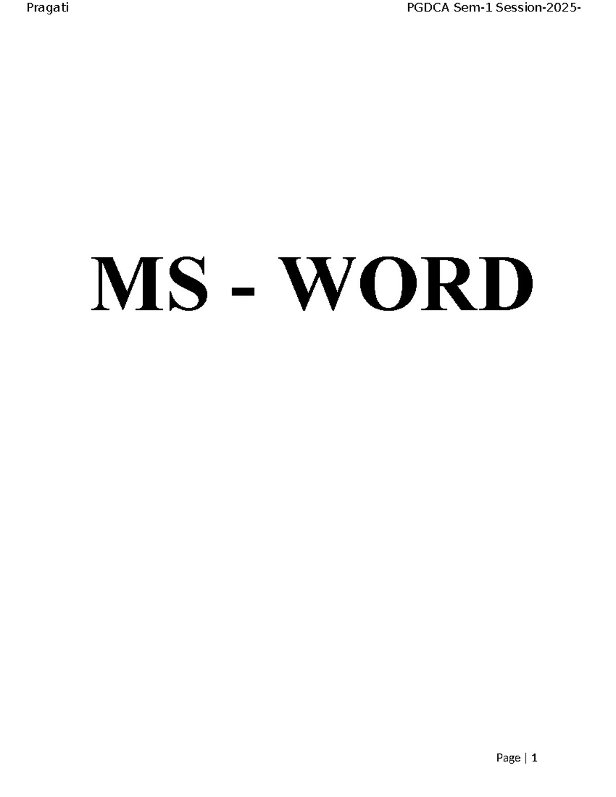PGDCA MS WORD Practical Assignment: Document Formatting Guide - Studocu