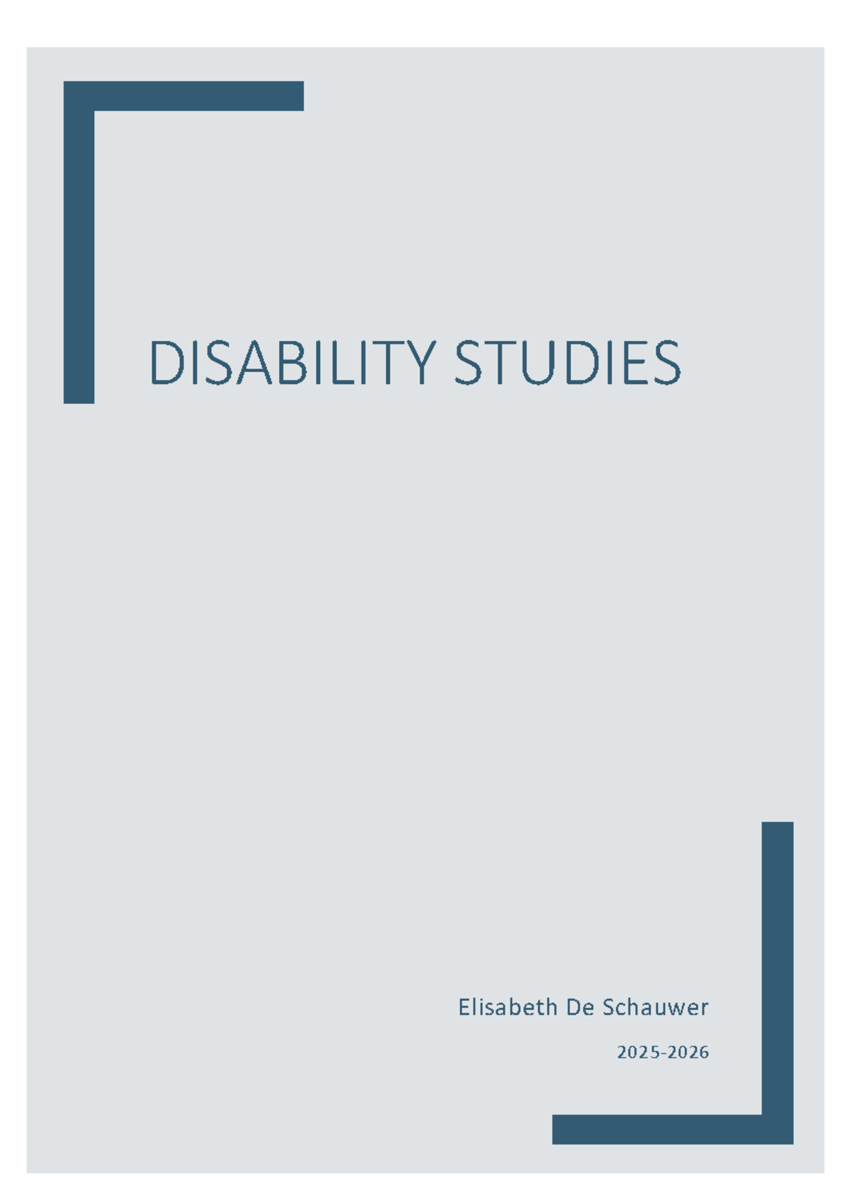 Disability Studies - Lessen en Reflecties op Sociale Inclusie - Studocu