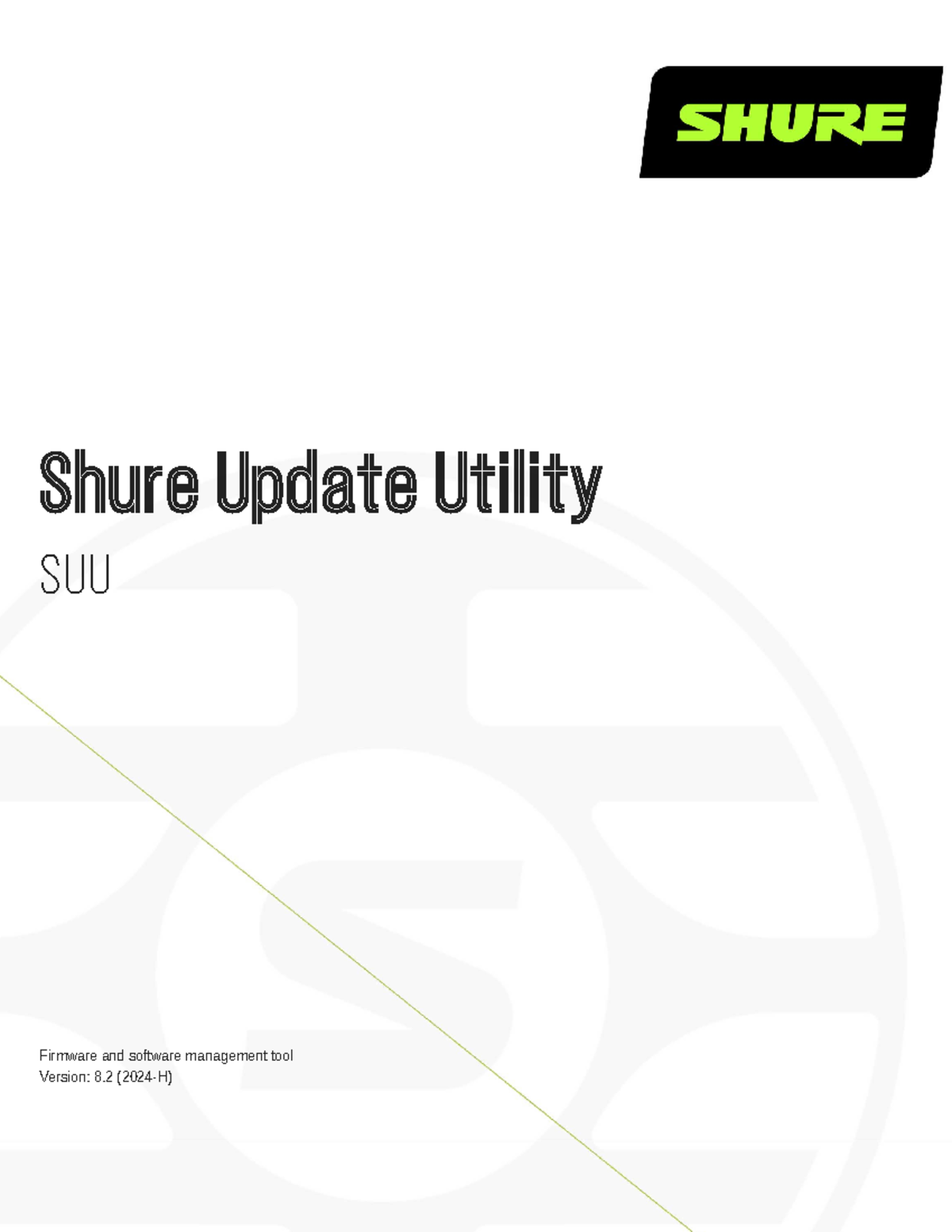 Shure Update Utility (SUU) User Guide for Firmware Management - Studeersnel