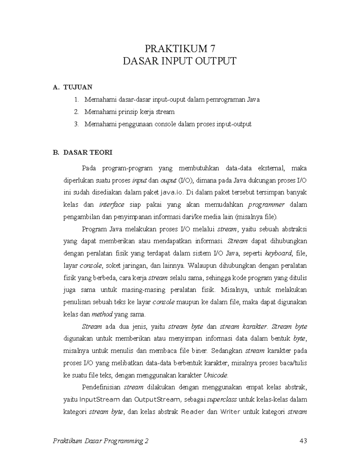P7-Dasar IO: Praktikum Input Output dalam Pemrograman Java - Studocu