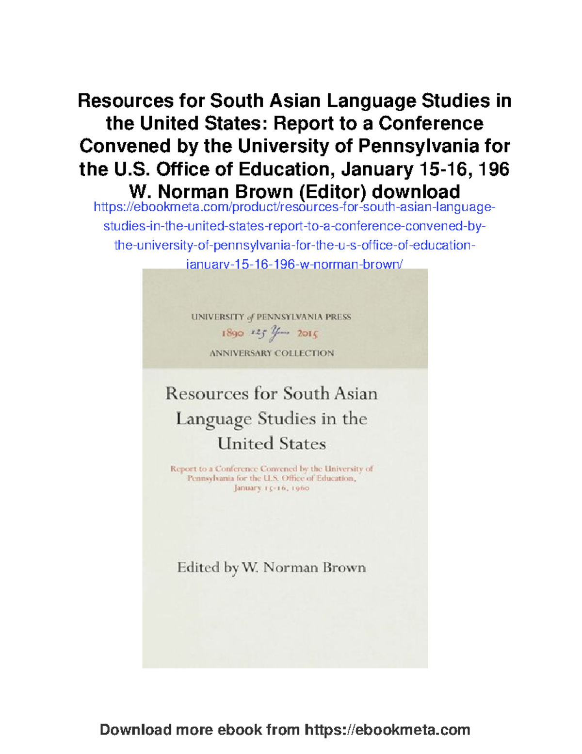 Resources for South Asian language studies in the U.S.: conference ...