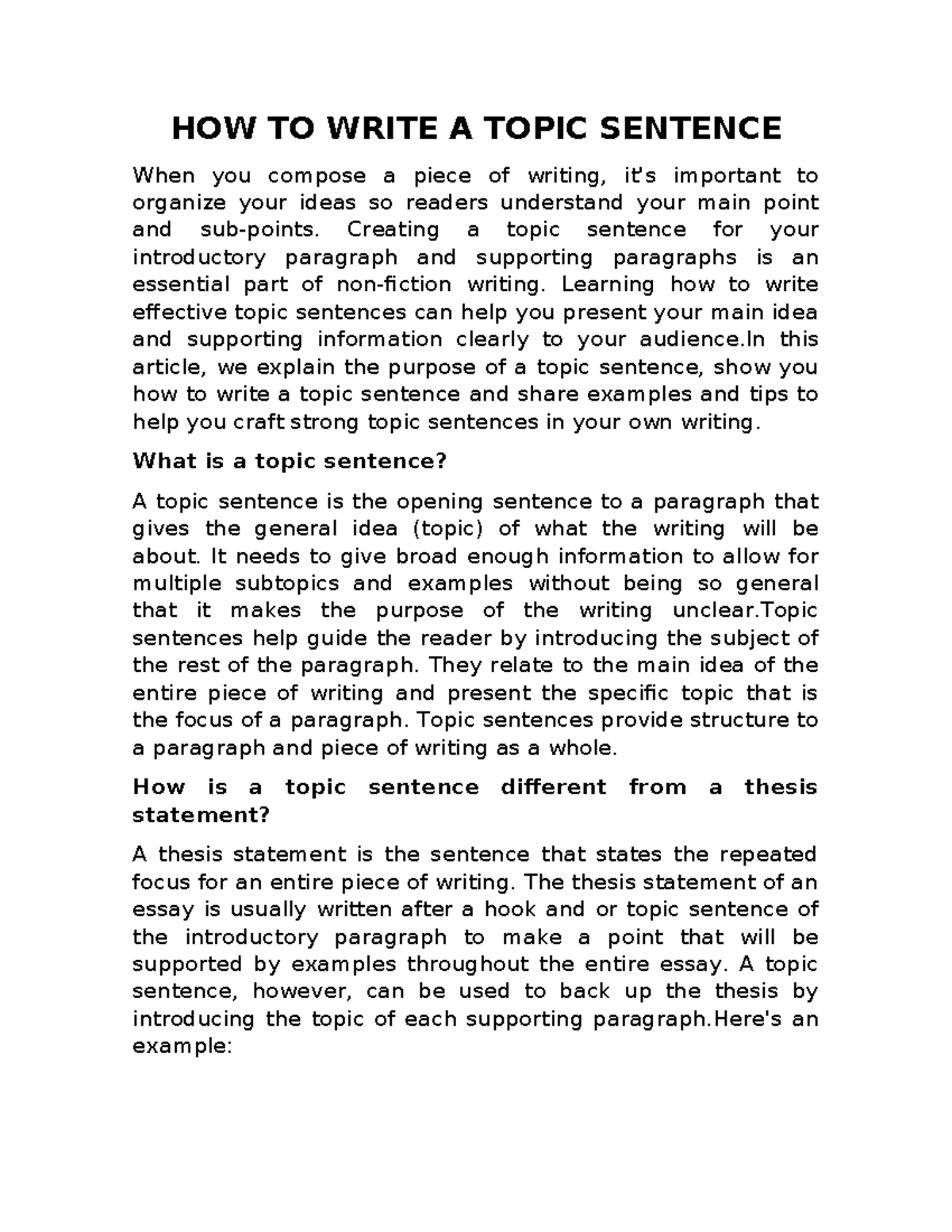 HOW TO Write A Topic Sentence - HOW TO WRITE A TOPIC SENTENCE When you ...