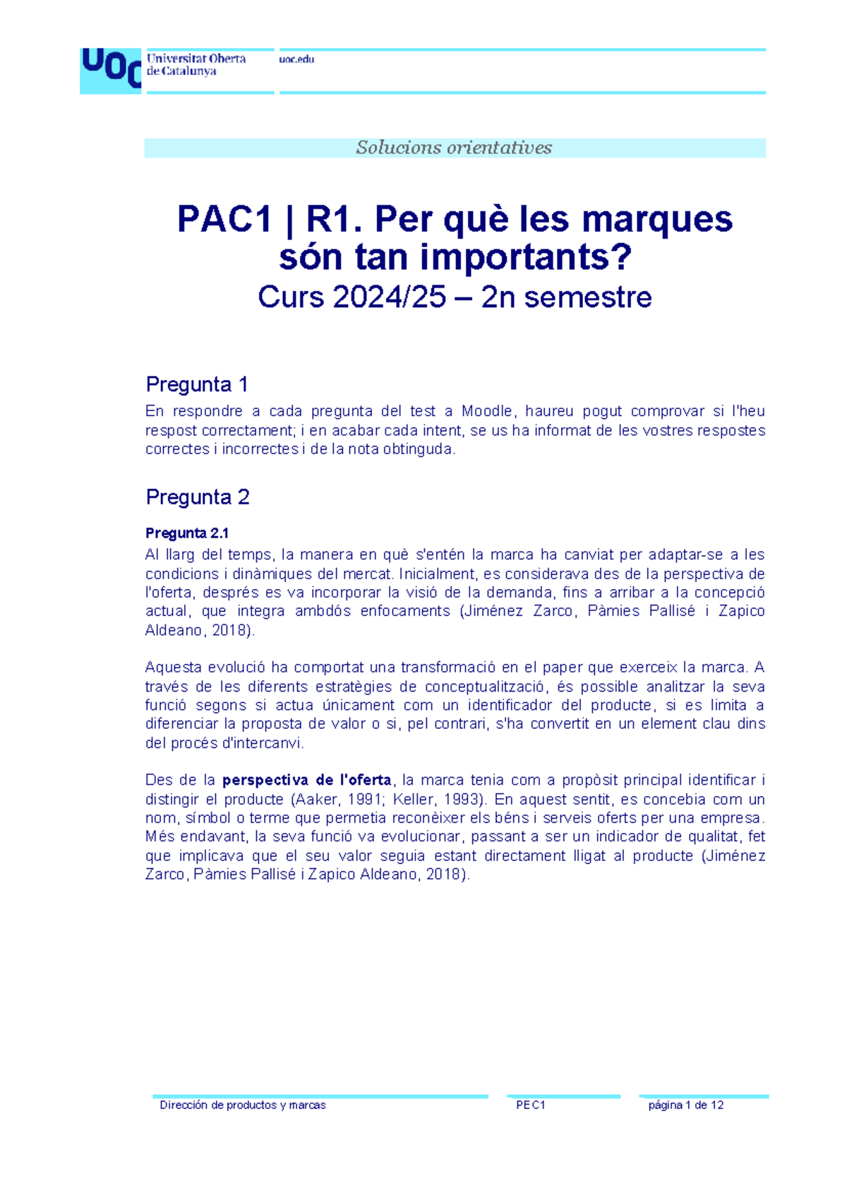 Direcció de productes i marques Sol PAC 1 - Solucions orientatives PAC1 ...