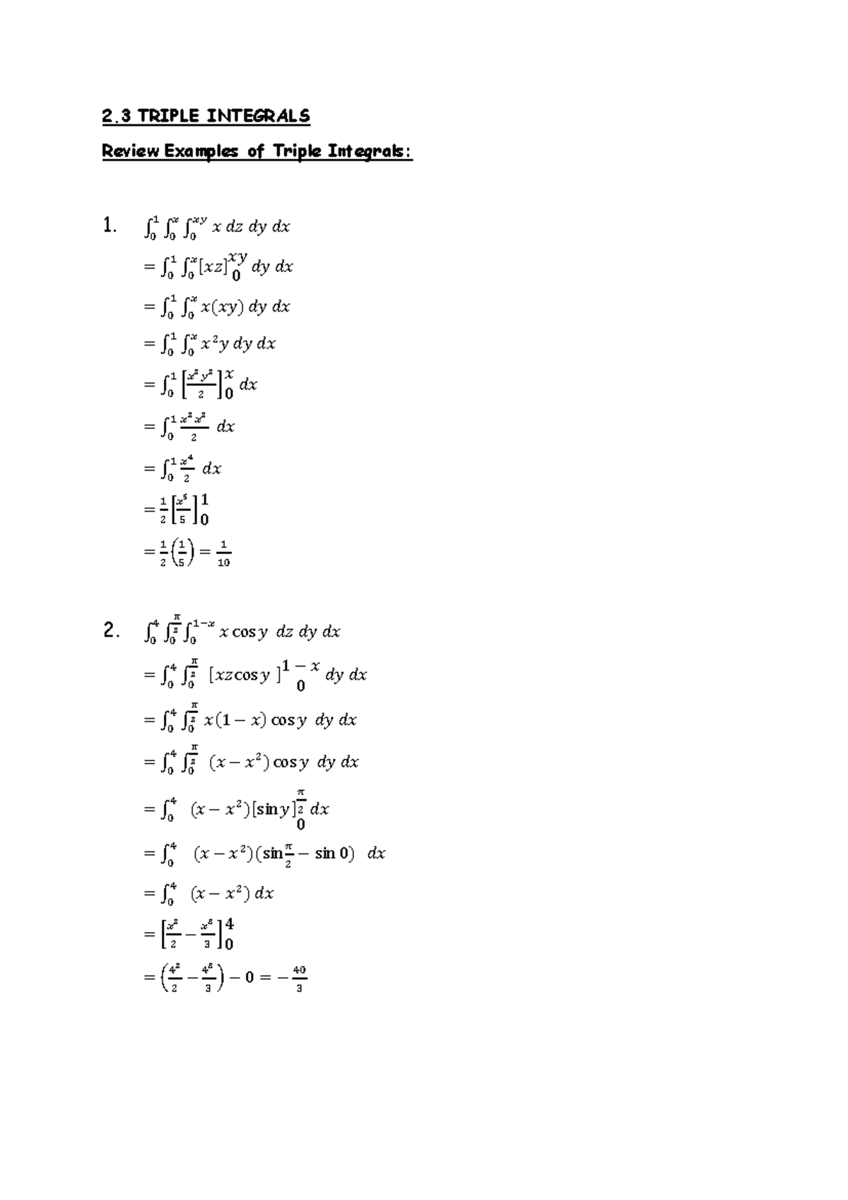 2.3 TRIPLE INTEGRALS: Review of Cartesian Coordinates Examples - Studocu