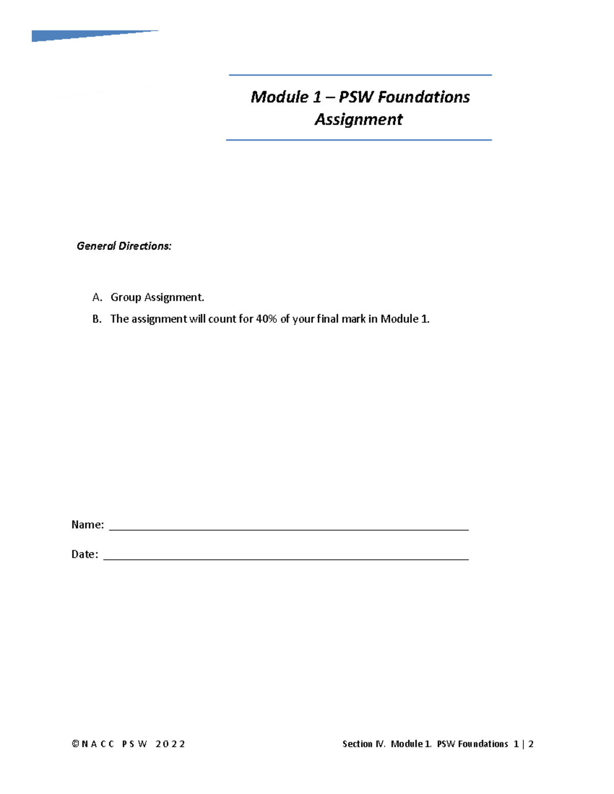 IV-2 Group Assignment - Module 1 PSW Foundations Presentation - Studocu